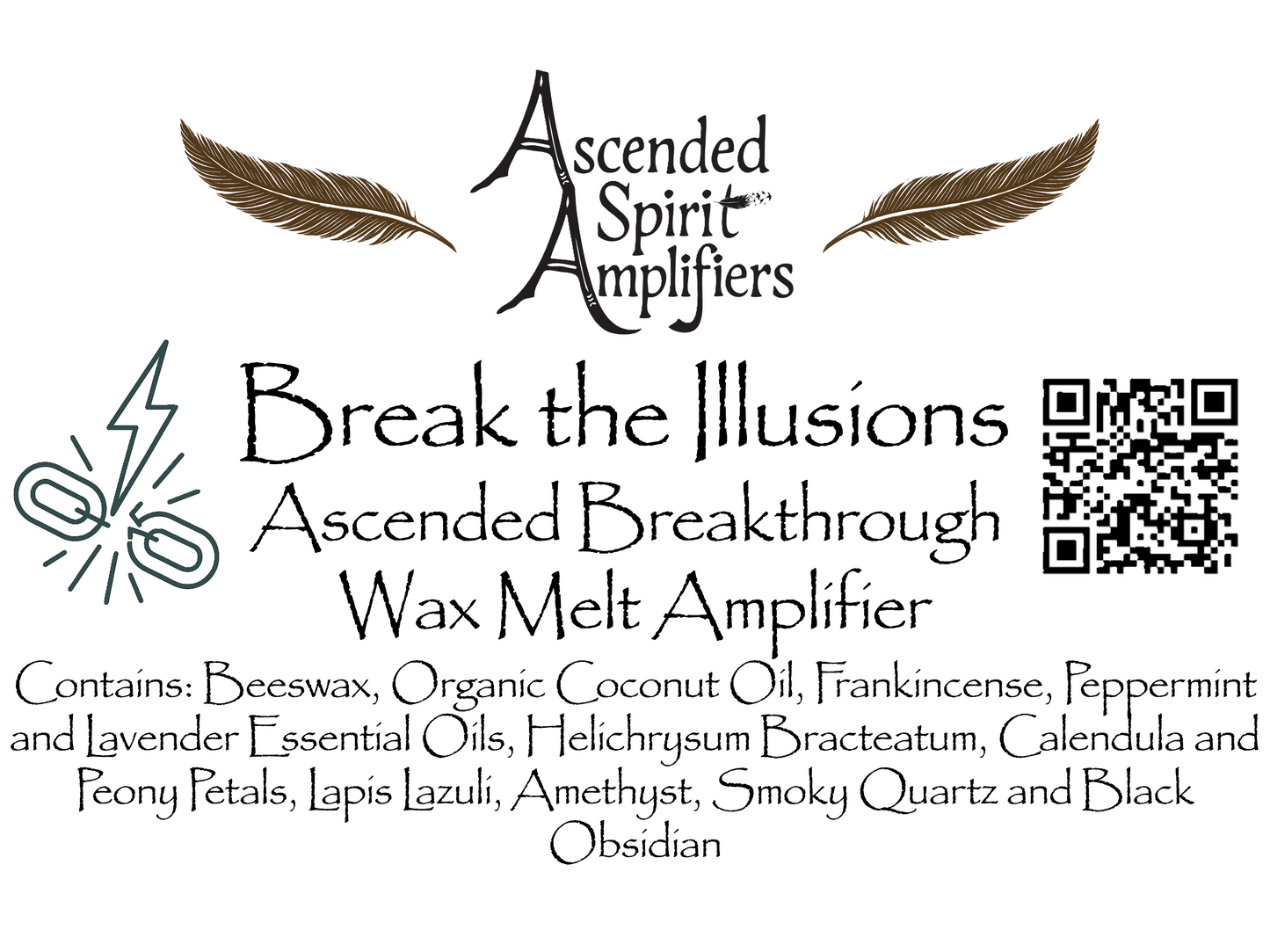 ⛓️💥 Break the Illusions Wax Melt Amplifier ⛓️💥
